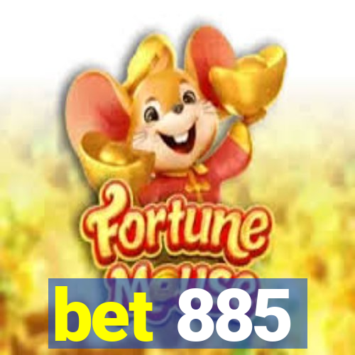 bet 885